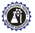 Drug & Alcohol Testing Industry Association Drug & Alcohol Testing Industry Association